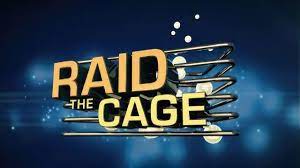 Raid the Cage Casting